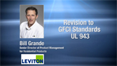 Leviton Manufacturing Company: Revision to the GFCI Standard UL 943