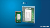 Lutron Electronics Co., Inc.: Introducing LED+ (formally C.L)