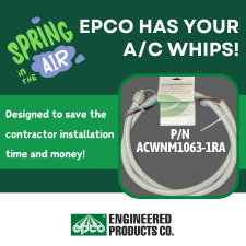 Spring Is In the Air and EPCO Has Your AC Whips!
