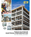 Product Solutions for Electrical Prefabrication