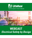 Webcast: Electrical Safety by Design - Reduce electrical hazards and enhance plant safety