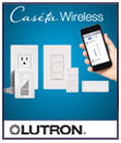 Introducing Caséta Wireless from Lutron: simple, affordable wireless light control