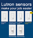 Lutron Sensors Make Your Job Easier