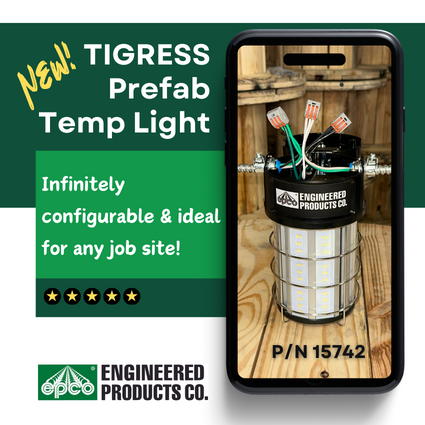 Introducing the TIGRESS™ Prefab Temp Light!