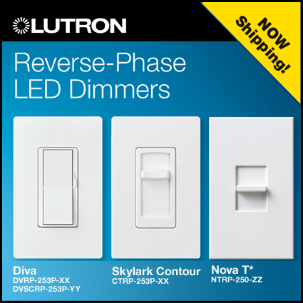 New! Reverse-Phase LED Dimmers: Diva, Skylark Contour, and Nova T