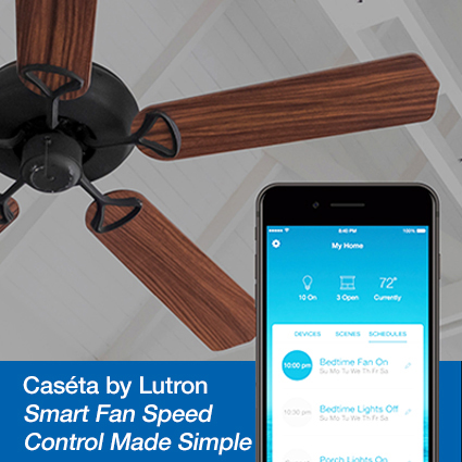 NEW! Caséta by Lutron - Smart Fan Control Made Simple