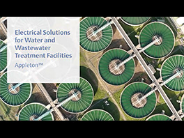 Electrical Solutions for Water & Wastewater Treatment Facilities - Appleton