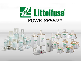 Littelfuse POWR SPEED High-Speed Fuses Overview