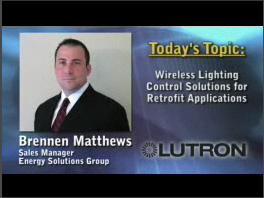 Lutron Electronics Co., Inc.: Lutron Wireless Lighting Control Solutions for Retrofit Applications